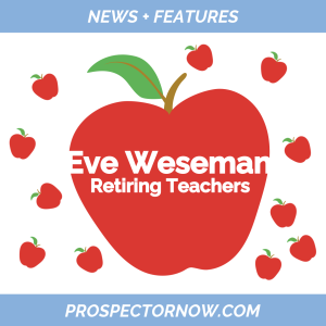 Eve Weseman: Prospect's 2024-25 Retirees